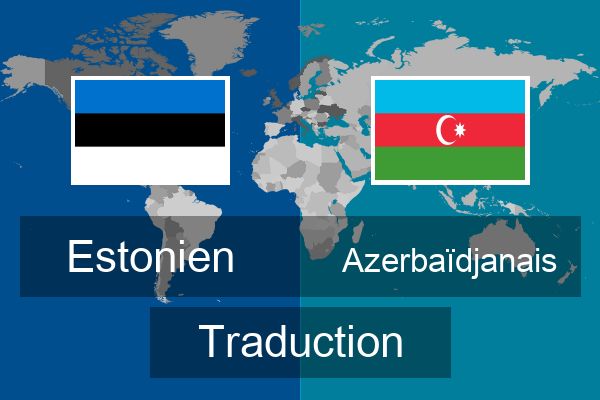  Azerbaïdjanais Traduction